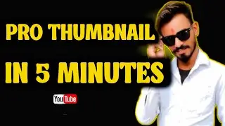 Pro Thumbnail Kaise Banaye | Mobile Se 5 Minutes Me 😱