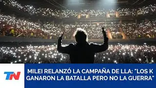 CAMPA&Ntilde;A EN MODO ROCKSTAR I Milei dio un show para relanzar la campa&ntilde;a de LLA y dejar atr&aacute;s a Espert