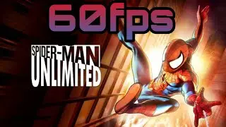 Spider-Man Unlimited 60fps