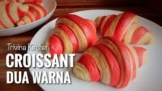 ROTI CROISSANT DUA WARNA | BICOLOR CROISSANT | Trivina Kitchen