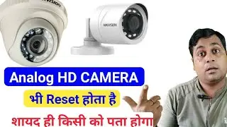 How to reset analog HD camera !! Factory reset process of hikvision HD TVI camera in hindi !!