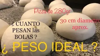 &iquest;CUANTO PESAN LAS BOLAS DE PIZZA? l De UN DIAMETRO de 30 CENTIMETROS + Info y consejos en el video.