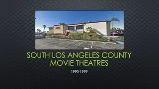 Long Beach movie theatres 1990-1999