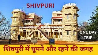 Shivpuri | Stay and Places to visit in Shivpuri