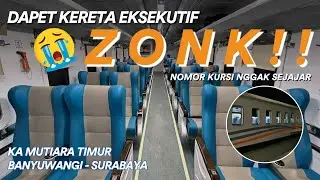 KERETA EKSEKUTIF TERANEH YANG PERNAH SAYA NAIKI‼️ Naik KA MUTIARA TIMUR Banyuwangi Surabaya
