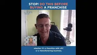 STOP! Do this before buying a Franchise - A chat with Chris Pepper