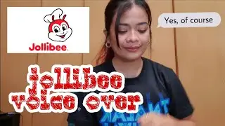 JOLLIBEE VOICE OVER|