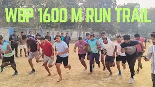 WBP 1600 m Run Trial (আলম স্যারের চাকরির কোচিং)