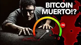BITCOIN ¡MUERTO!