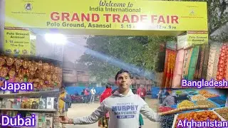 আন্তর্জাতিক বাণিজ্যিক মেলা ✨😍 |Asansol Grand Trade fair 2024 | Grand Trade Fair 2024 | Polo Grounds