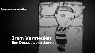 Bram Vermeulen - Een Doodgewone Jongen