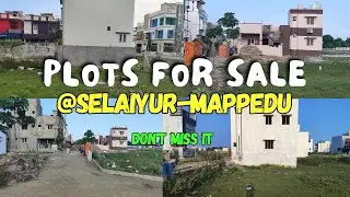 Cmda Approved plots for sale at Selaiyur-Mappedu