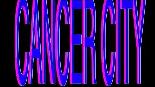 UVP: Cancer City