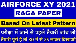 Airforce Y Group RAGA Mock Test 2021 | 30 Questions in 25 Minutes |