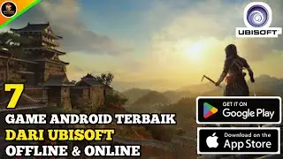 7 GAME ANDROID UBISOFT TERBAIK (2025) | OFFLINE & ONLINE