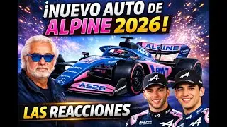 ALPINE 2026 YA EST&Aacute; AQU&Iacute;: GASLY Y COLAPINTO REACCIONAN