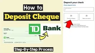 TD Bank Cheque Deposit Online | Mobile Deposit TD Bank | TD Bank Mobile Cheque Deposit endorsement