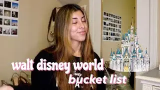 My Walt Disney World Bucket List 2021