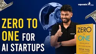 Zero to One Is the Only AI Startup Strategy That Works? | Equentis Research and Ranking