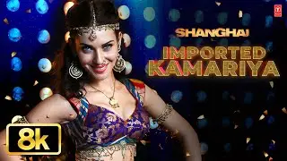 Imported Kamariya - Video Song | Shanghai | Vishal-Shekhar | Richa Sharma | Emraan Hashmi, Kalki K