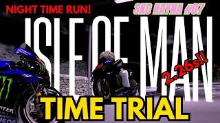 RIDE STORM - ISLE OF MAN TIME TRIAL (NIGHT TIME) 