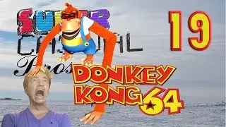 The Transcending Spit - DK64 - Episode 19