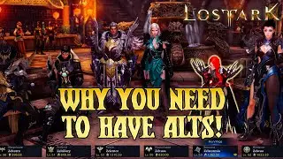 Why you NEED to play Alts on Lost Ark! Vital info to boost your main and roster!