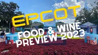5 Must-Try Booths at the Epcot International Food & Wine Festival | 2023 Preview