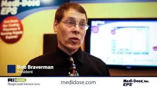 What makes Medi-Dose stand apart from other unit dose packaging options | Bob Braverman