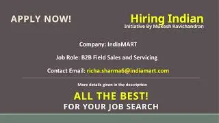 IndiaMART is hiring for B2B Field Sales and Servicing roles | HIRING INDIAN