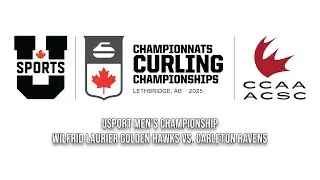 U SPORTS Men's Final - Wilfrid Laurier Golden Hawks vs. Carleton Ravens