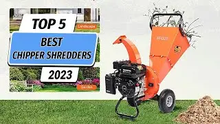 Top 5 Best Chipper Shredders You Can Buy Right Now [2023]
