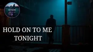 🎵 Hold On To Me Tonight | Dark Pop-Blues &bull; Emotional Hook &bull; Dark Blues Hits