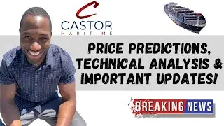 Castor Maritime (CTRM) Stock Price Predictions | Analysis | Important Update For Shareholders!