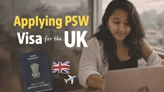 🎓 Applying for UK PSW (Graduate Route) Visa 🇬🇧 | Documents, Cost & Application Details