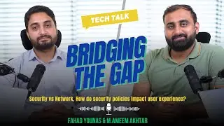 TechTalk| Security vs User Experience, The Impact of Security Policies |Network & GRC| EP 3|
