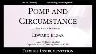 Pomp and Circumstance - ELGAR (flexible instrumentation)