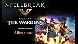 SPELLBREAK: Alle &Auml;nderungen zu Chapter 3! (german/deutsch)