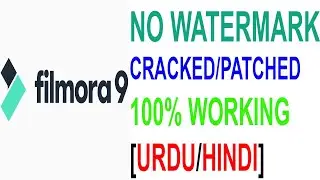 Filmora 9 crack Install karnay ka tarika|No watermark|How to crack filmora 9  in Urdu/Hindi