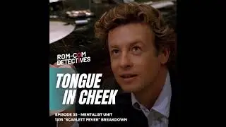 Tongue in Cheek - Mentalist Unit 1x15 