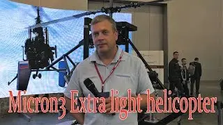 Микрон 3 Сверхлегкий вертолет HeliRussia 2018 4K