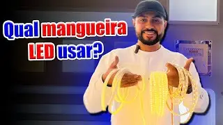 MANGUEIRA DE LED | Qual a melhor para seu uso?