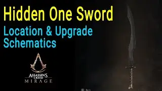 Hidden One Sword Location & Upgrade Schematics Assassin's Creed Mirage