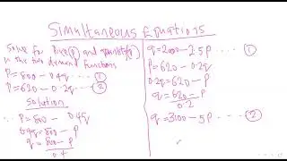 Simultaneous Linear Equation (Equating method with Economic application)