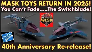 M.A.S.K. TOYS - You Can&rsquo;t Fade&hellip;&hellip;The Switchblade! Loyal Subjects 40th Anniversary Re-release!