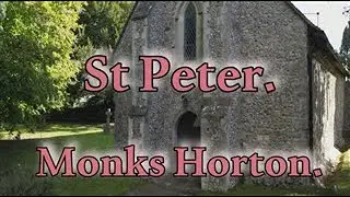St Peter. Monks Horton. Ashford. Kent. TN25 6DT.