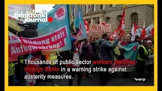 Berlin Public Sector Workers Strike Over Austerity and Pay Cuts