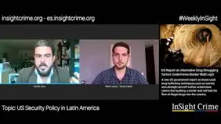 How US Policy Shifts Could Impact LatAm Organized Crime - Weekly InSight