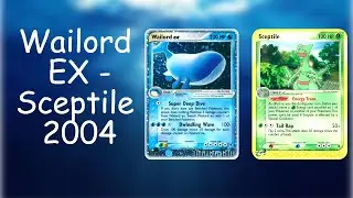 Ahab Will Not Get This Whale!  Wailord EX-Sceptile Pokemon Worlds 2004 Format.