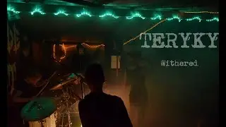 TERYKY - Withered